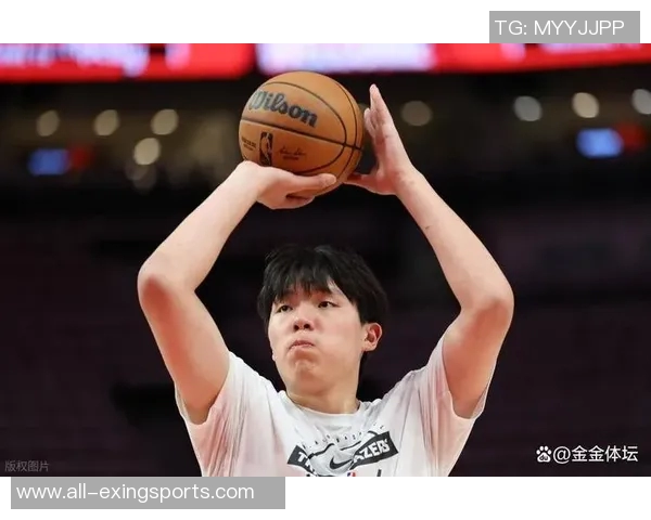 杨瀚森表现优异将助力球队制定更多战术策略以提升整体实力